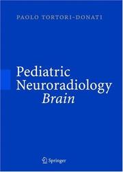 Cover of: Pediatric Neuroradiology by Andrea Rossi, R. Biancheri