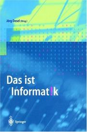 Cover of: Das ist Informatik by Jörg Desel