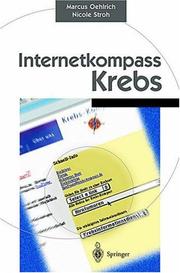 Cover of: Internetkompass Krebs by Marcus Oehlrich
