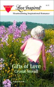 Cover of: Gifts Of Love