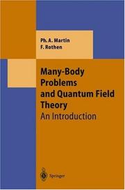 Cover of: Many Body Problems and Quantum Field Theory: An Introduction