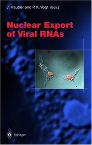 Cover of: Nuclear Export of Viral RNAs (Current Topics in Microbiology and Immunology)