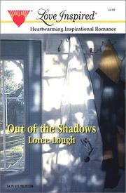 Out Of The Shadows by Loree Lough