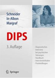 Cover of: DIPS: Diagnostisches Interview bei psychischen Störungen
