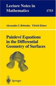 Cover of: Painleve Equations in the Differential Geometry of Surfaces (Lecture Notes in Mathematics) by Alexander I. Bobenko, Ulrich Eitner