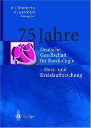 Cover of: 75 Jahre Deutsche Gesellschaft für Kardiologie - Herz- und Kreislaufforschung