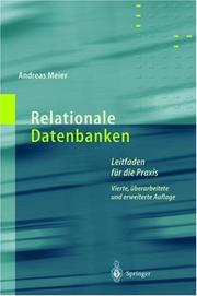 Cover of: Relationale Datenbanken. Leitfaden für die Praxis