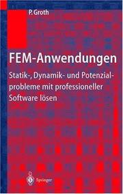 Cover of: FEM-Anwendungen by P. Groth