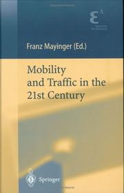 Cover of: Mobility and Traffic in the 21st Century