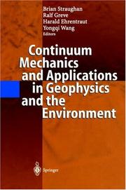 Cover of: Continuum Mechanics and Applications in Geophysics and the Environment