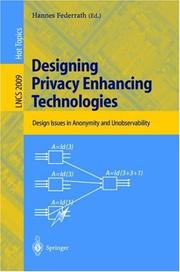 Cover of: Designing Privacy Enhancing Technologies | Hannes Federrath