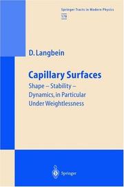 Capillary surfaces by Dieter W. Langbein