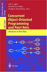 Cover of: Concurrent Object-Oriented Programming and Petri Nets: Advances in Petri Nets (Lecture Notes in Computer Science)