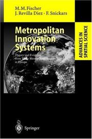 Cover of: Metropolitan Innovation Systems by Manfred M. Fischer, Javier Revilla Diez, Folke Snickars