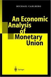 Cover of: An Economic Analysis of Monetary Union