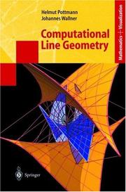 Cover of: Computational Line Geometry by Helmut Pottmann, Johannes Wallner