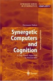 Cover of: Synergetic computers and cognition: a top-down approach to neural nets