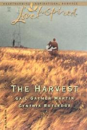Cover of: The harvest by Gail Gaymer Martin