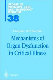 Cover of: Mechanisms of Organ Dysfunction in Critical Illness (Update in Intensive Care and Emergency Medicine) | 