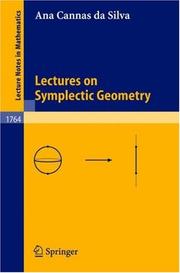 Lectures on Symplectic Geometry by Ana Cannas da Silva