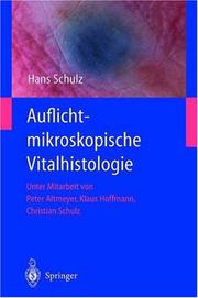 Cover of: Auflichtmikroskopische Vitalhistologie: Dermatologischer Leitfaden