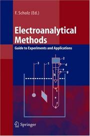 Cover of: Electroanalytical methods: guide to experiments and applications