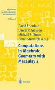 Cover of: Computations in Algebraic Geometry with Macaulay 2