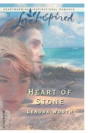 Cover of: Heart of stone by Lenora Worth