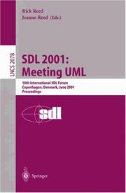 Cover of: SDL 2001: Meeting UML: 10th International SDL Forum Copenhagen, Denmark, June 27-29, 2001. Proceedings (Lecture Notes in Computer Science)