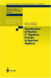 Cover of: Classification of Nuclear C*-Algebras. Entropy in Operator Algebras (Encyclopaedia of Mathematical Sciences)
