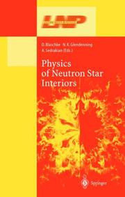 Cover of: Physics of Neutron Star Interiors (Lecture Notes in Physics)
