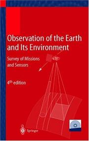 Cover of: Observation of the Earth and Its Environment: Survey of Missions and Sensors