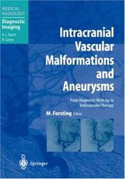 Intracranial vascular malformations and aneurysms