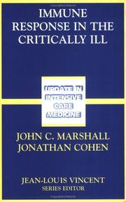Cover of: Immune Response in the Critically Ill (Update in Intensive Care Medicine)