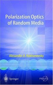 Cover of: Polarization Optics of Random Media