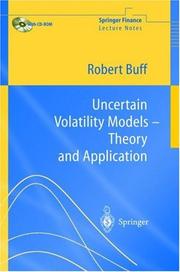 Uncertain Volatility Models - Theory and Application by Robert Buff