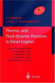 Cover of: Thermo-and Fluid-dynamic Processes in Diesel Engines: Selected papers from the THIESEL 2000 conference held in Valencia, Spain, September 13-15, 2000