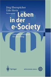 Cover of: Leben in der e-Society: Computerintelligenz für den Alltag
