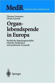 Cover of: Organlebendspende in Europa by Thomas Gutmann