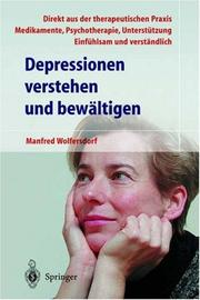 Cover of: Depressionen verstehen und bewältigen by Manfred Wolfersdorf