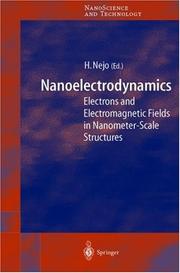 Cover of: Electrons and Electromagnetic Fields in Nanometer-Scale Structures