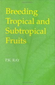 Cover of: Breeding Tropical and Subtropical Fruits