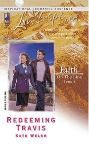 Cover of: Redeeming Travis: Faith on the Line #4 (Steeple Hill Love Inspired Suspense)