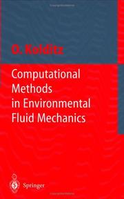 Computational methods in environmental fluid mechanics by Olaf Kolditz