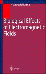Cover of: Biological Effects of Electromagnetic Radiation by Peter Stavroulakis