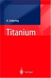 Cover of: Titanium (Engineering Materials and Processes) by Gerd Lütjering, James C. Williams