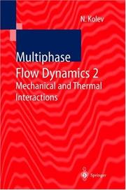 Cover of: Multiphase Flow Dynamics 2 by Nikolay I. Kolev, Nikolay I. Kolev