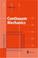 Cover of: Continuum Mechanics