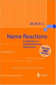Cover of: Name reactions | Jie Jack Li