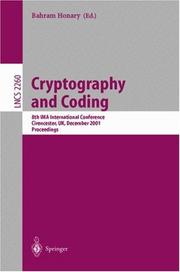 Cover of: Cryptography and coding: 8th IMA international conference, Cirencester, UK, December 17-19, 2001 : proceedings